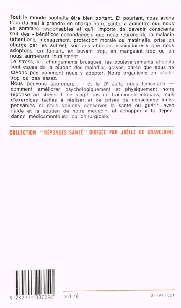 Livre La guérison est en soi - Dennis Jaffe (Livre d'occasion) - ISBN 2221007247