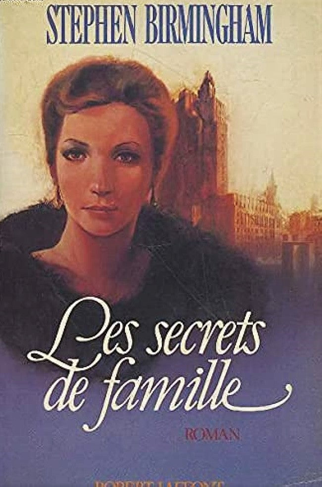 Livre Les secrets de famille - Stephen Biringham (Livre d'occasion) - ISBN 2221044967