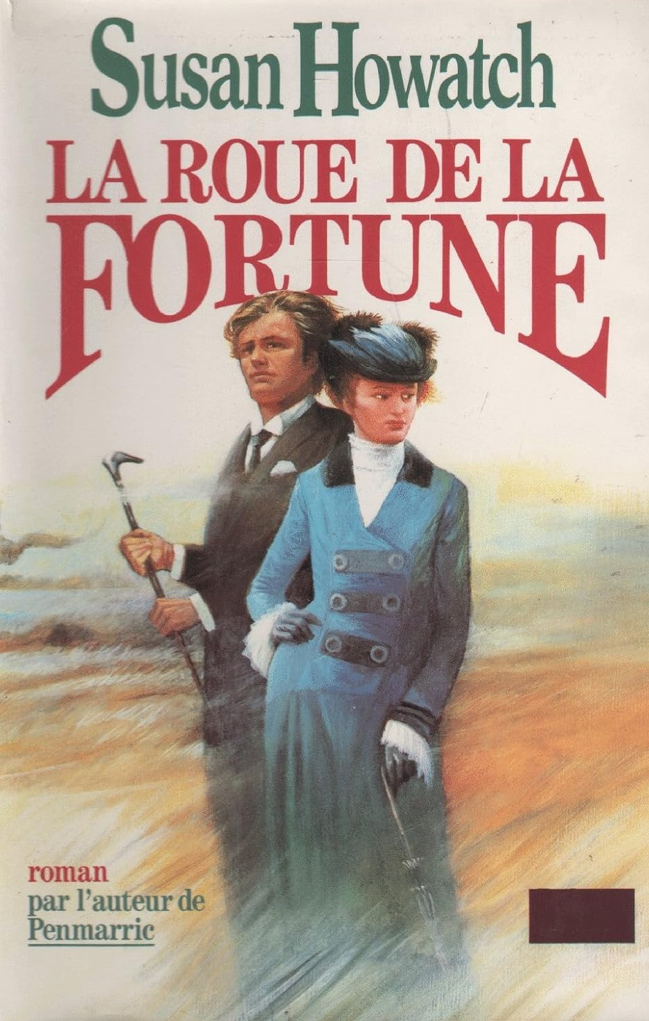 Livre La roue de la fortune - Susan Howatch (Livre d'occasion) - ISBN 2221045513