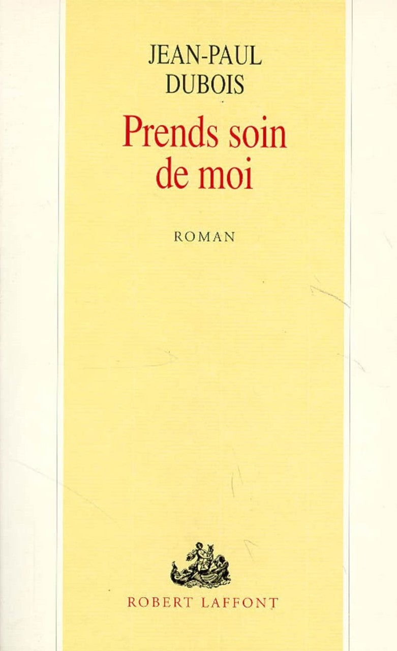 Livre Prends soin de moi - Jean-Paul Dubois (Livre d'occasion)