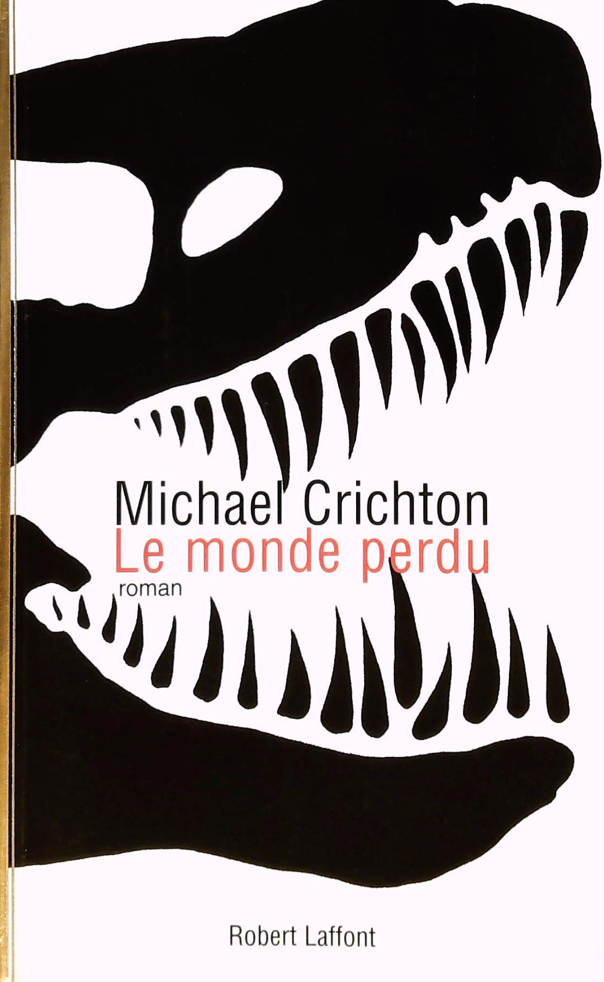 Livre ISBN 2221081293 Le monde perdu (Michael Crichton)