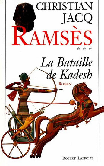 Livre La bataille de Kadesh - Christian Jacq (Livre d'occasion) - ISBN 2221081552
