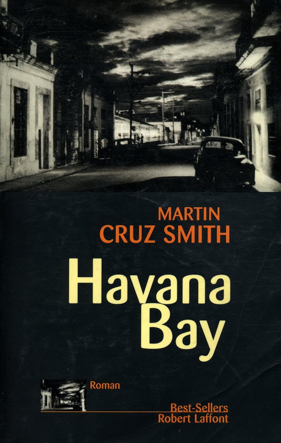 Livre Havana Bay - Martin Cruz Smith (Livre d'occasion) - ISBN 2221083520