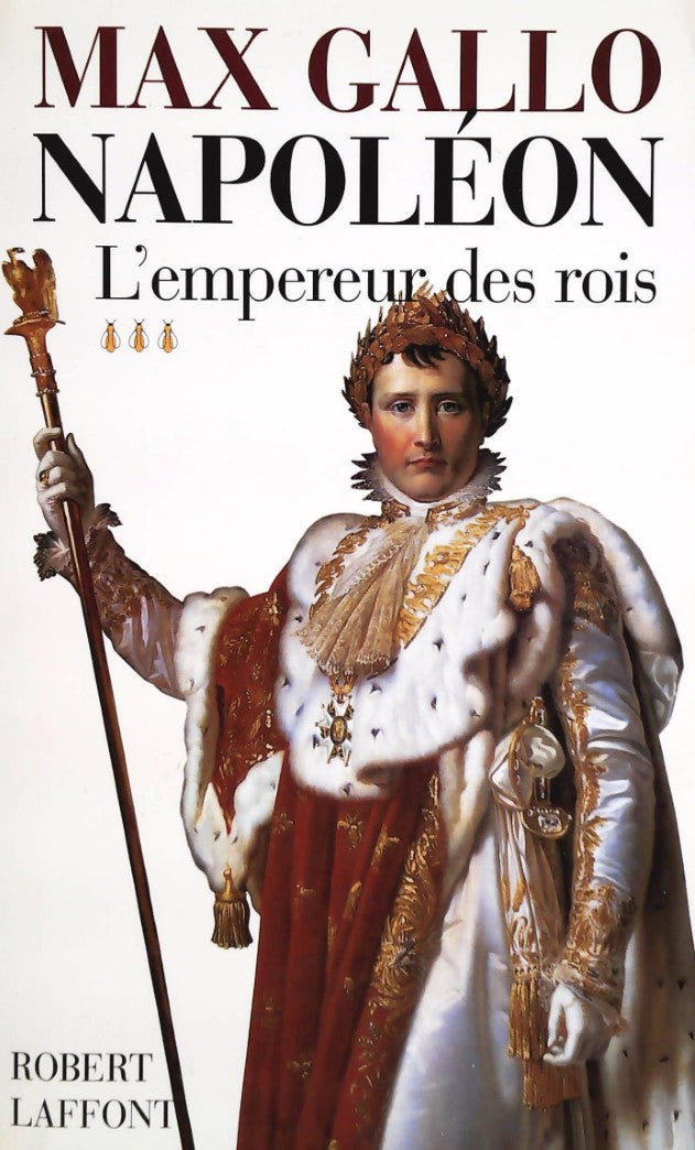 Livre L'empereur des rois - Max Gallo (Livre d'occasion) - ISBN 2221083598