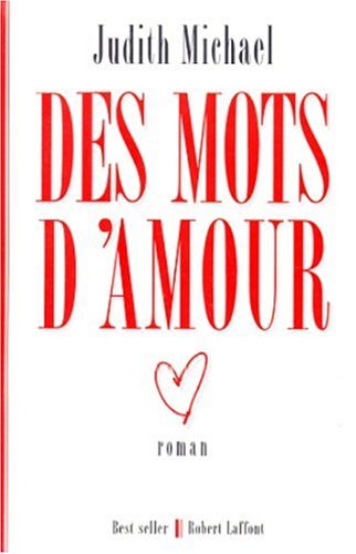 Livre Des mots d'amour - Judith Michael (Livre d'occasion) - ISBN 2221085884