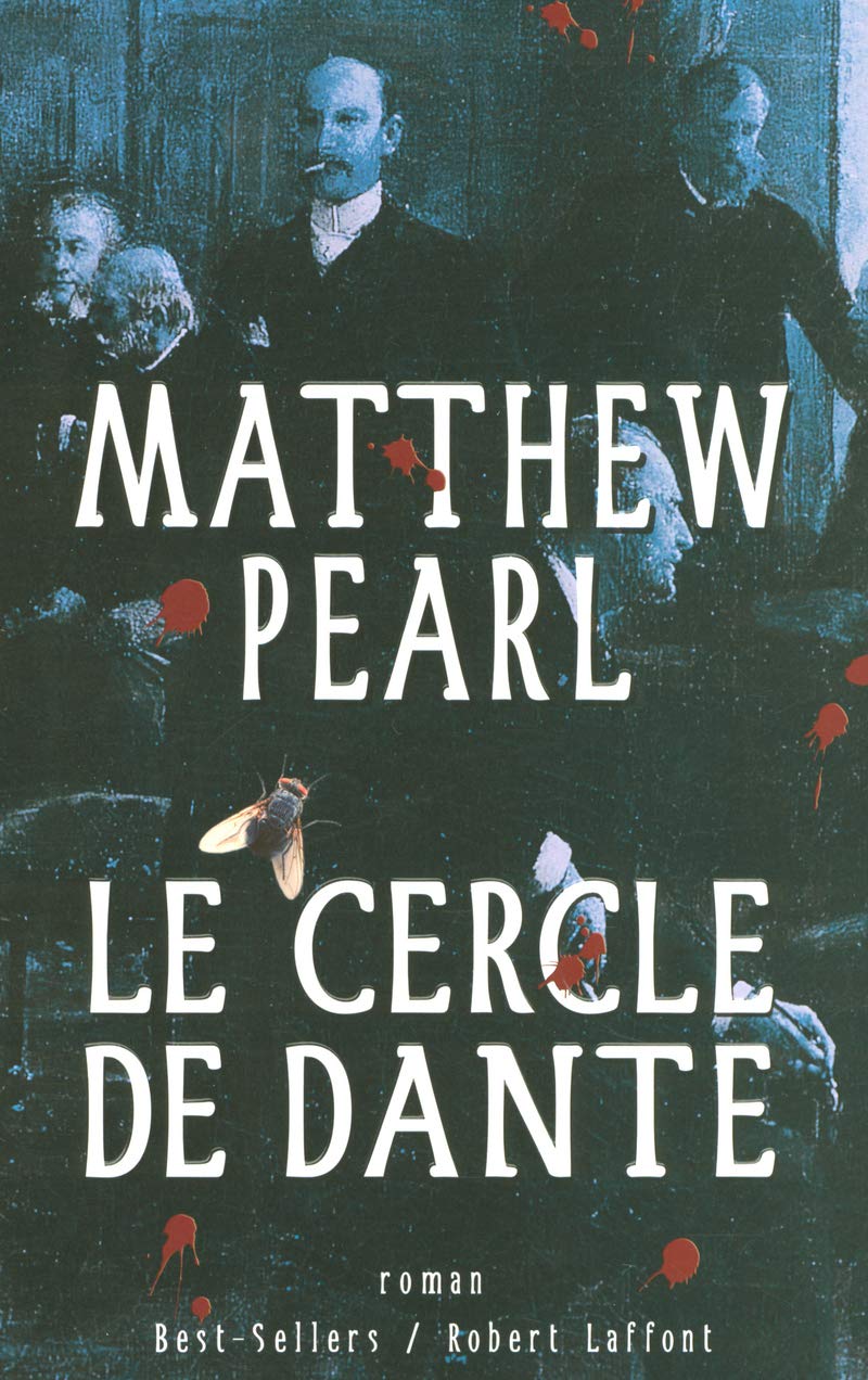 Livre Le cercle de Dante (Matthew Pearl) (Livre d'occasion) - ISBN 2221094719