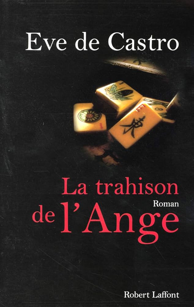 Livre La trahison de l'ange - Eve de Castro (Livre d'occasion)