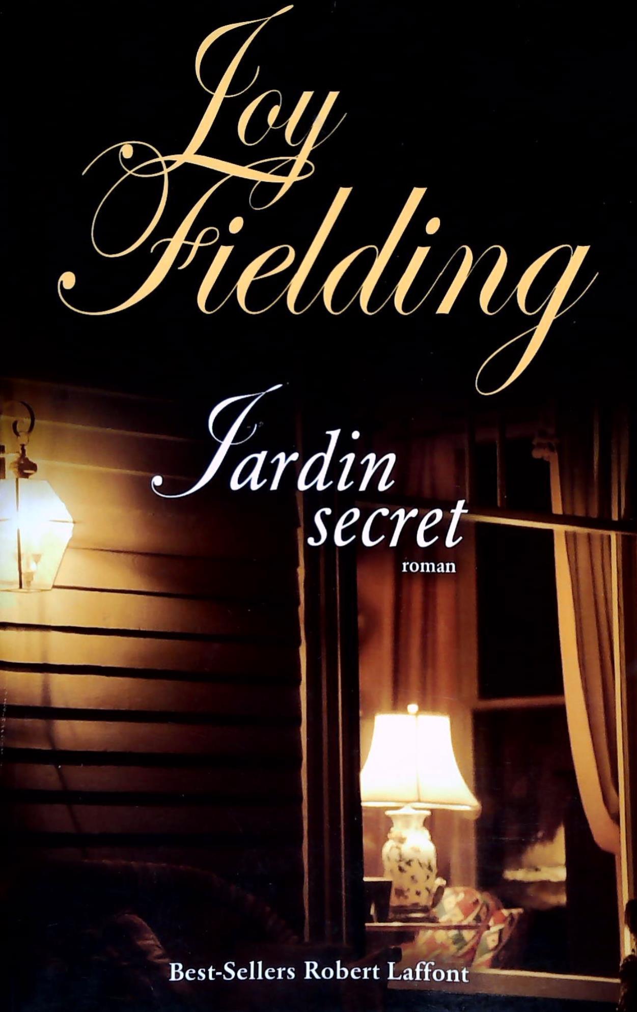 Livre ISBN 2221099141 Jardin secret (Joy Fielding)
