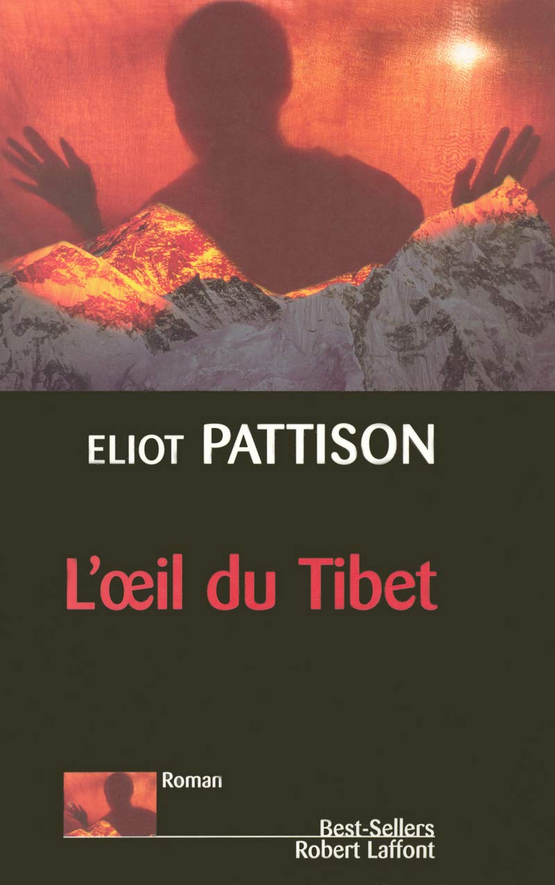 L'oeil du Tibet - Eliot Pattison
