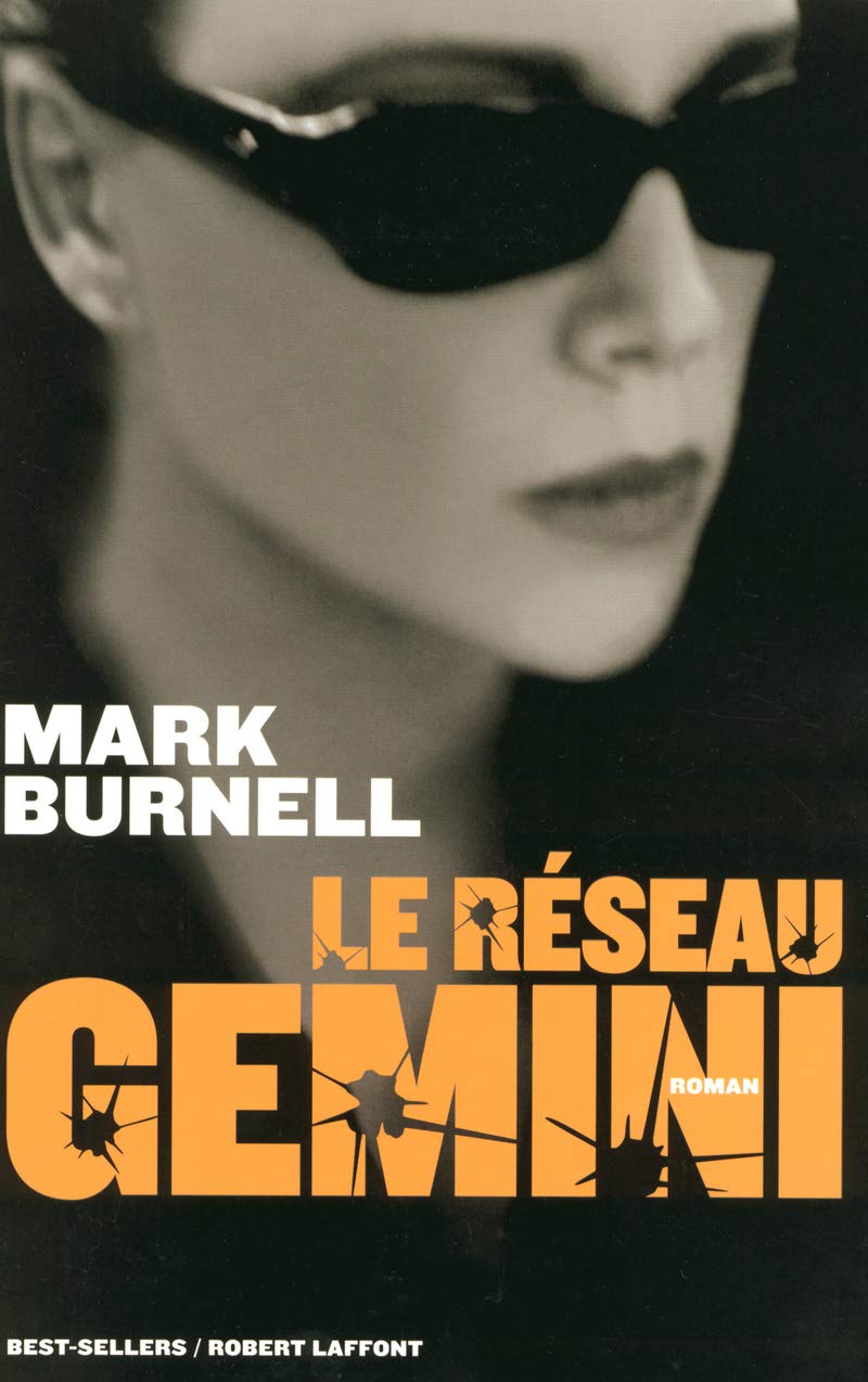 Livre Le réseau Gémini - Mark Burnell (Livre d'occasion) - ISBN 2221102886