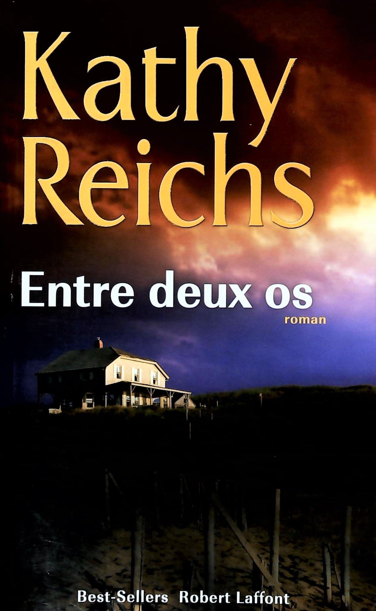 Livre Entre deux os - Kathy Reichs (Livre d'occasion) - ISBN 2221107799