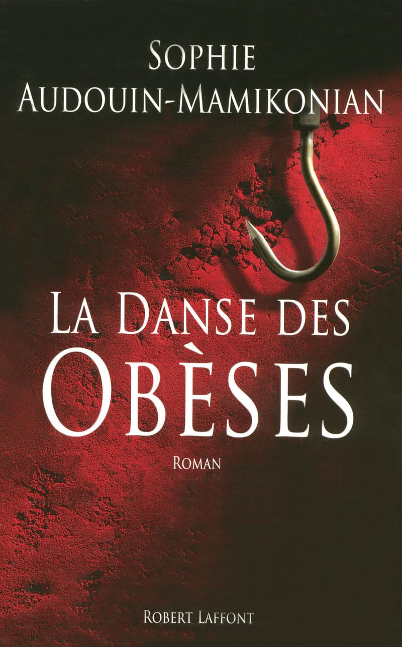 Livre La danse des obèses - Sophie Audouin-Mamikonian (Livre d'occasion) - ISBN 2221108531
