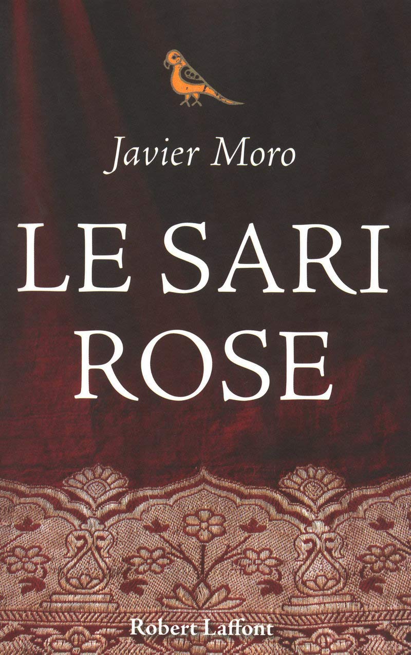 Livre Le sari rose - Javier Moro (Livre d'occasion) - ISBN 2221113144