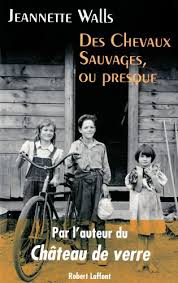 Livre Des chevaux sauvages, ou presque (Jeannette Walls) (Livre d'occasion) - ISBN 2221114353