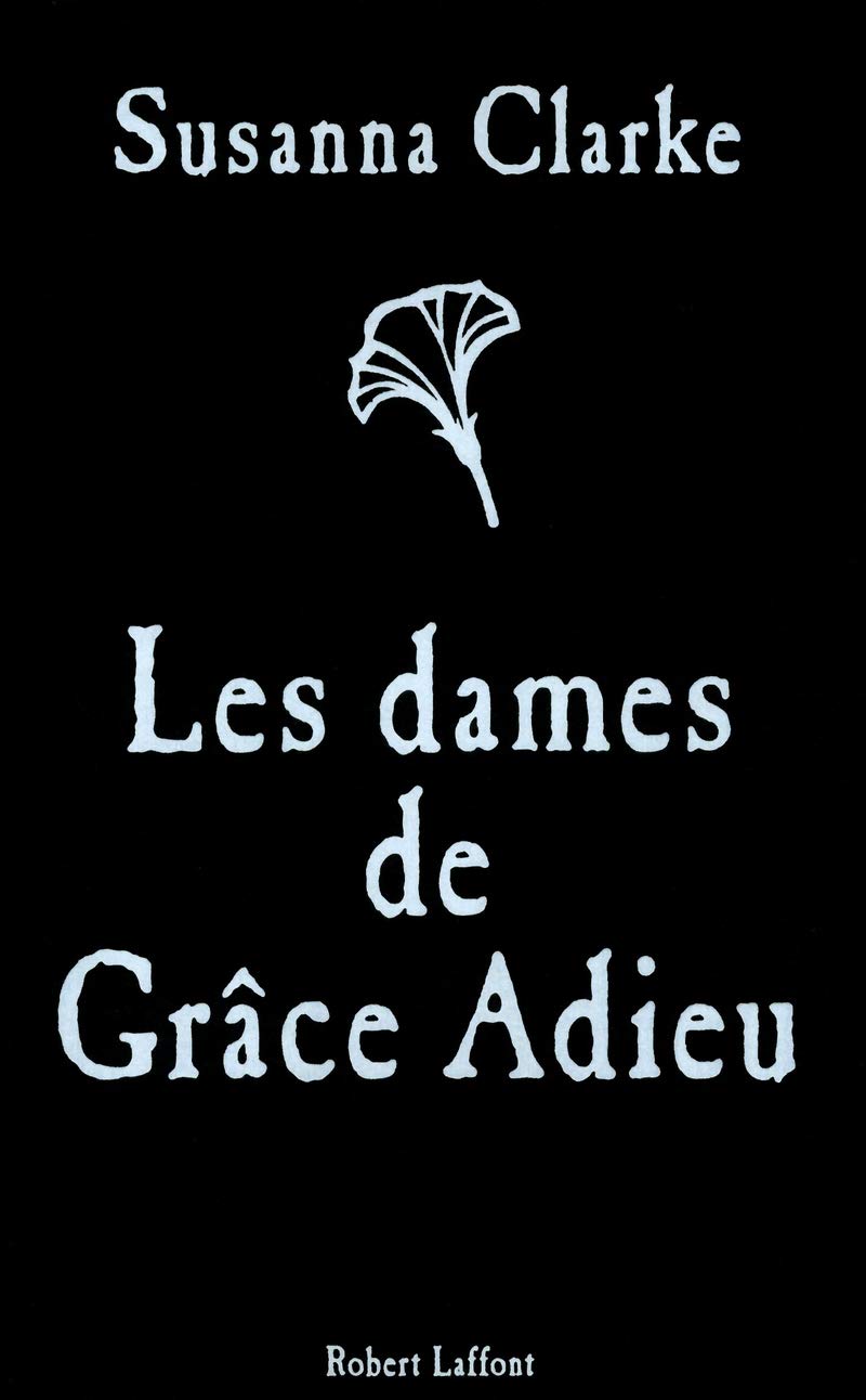Livre Les dames de Grâce Adieu - Susanna Clarke (Livre d'occasion)