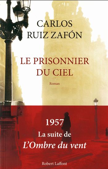 Livre Le prisonnier du ciel - Carlos Ruiz Zafón (Livre d'occasion) - ISBN 2221131029