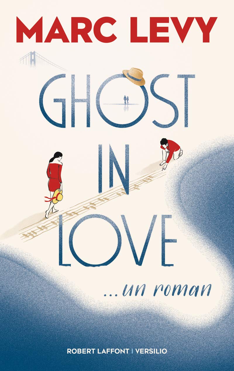 Livre Ghost In Love - Marc Levy (Livre d'occasion) - ISBN 2221157877