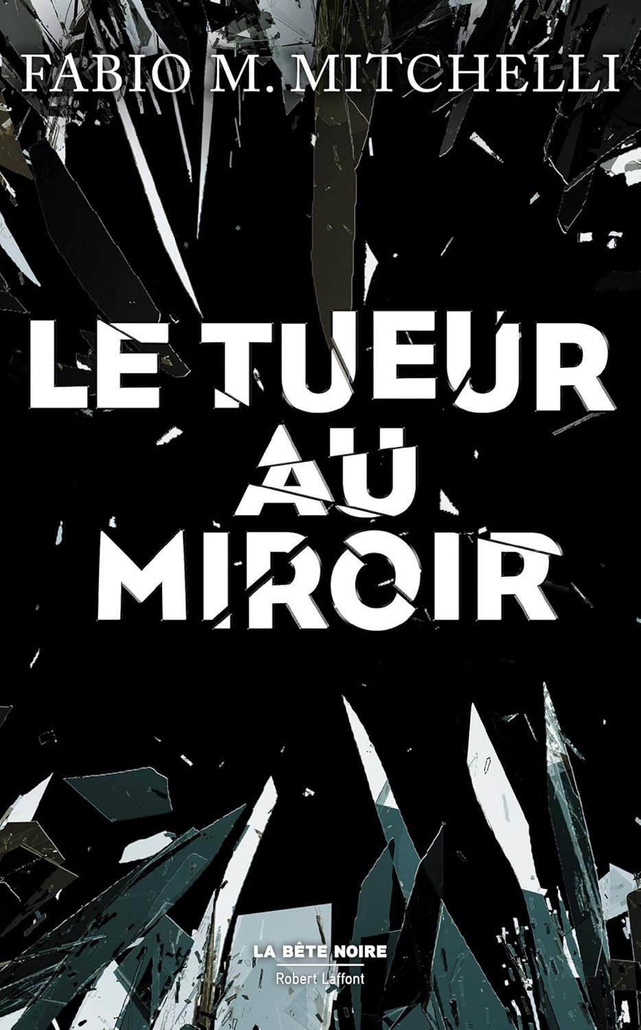 Livre Le tueur au miroir - Fabio M. Mitchelli (Livre d'occasion) - ISBN 2221200128