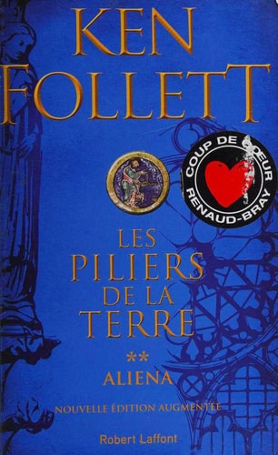 Livre Les piliers de la terre # 2 : Aliéna (Ken Follett) (Livre d'occasion) - ISBN 2221202155