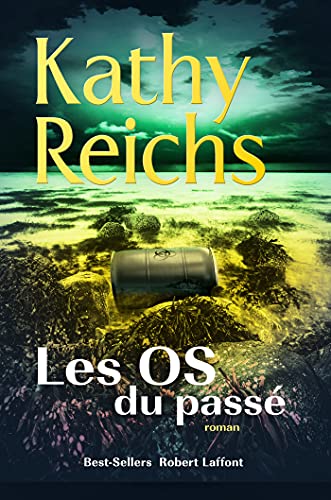 Livre Les os du passé (Kathy Reichs) (Livre d'occasion) - ISBN 2221258886
