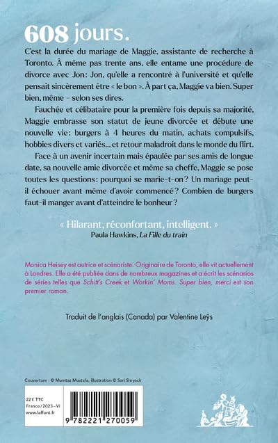 Super bien, merci (Monica Heisey)