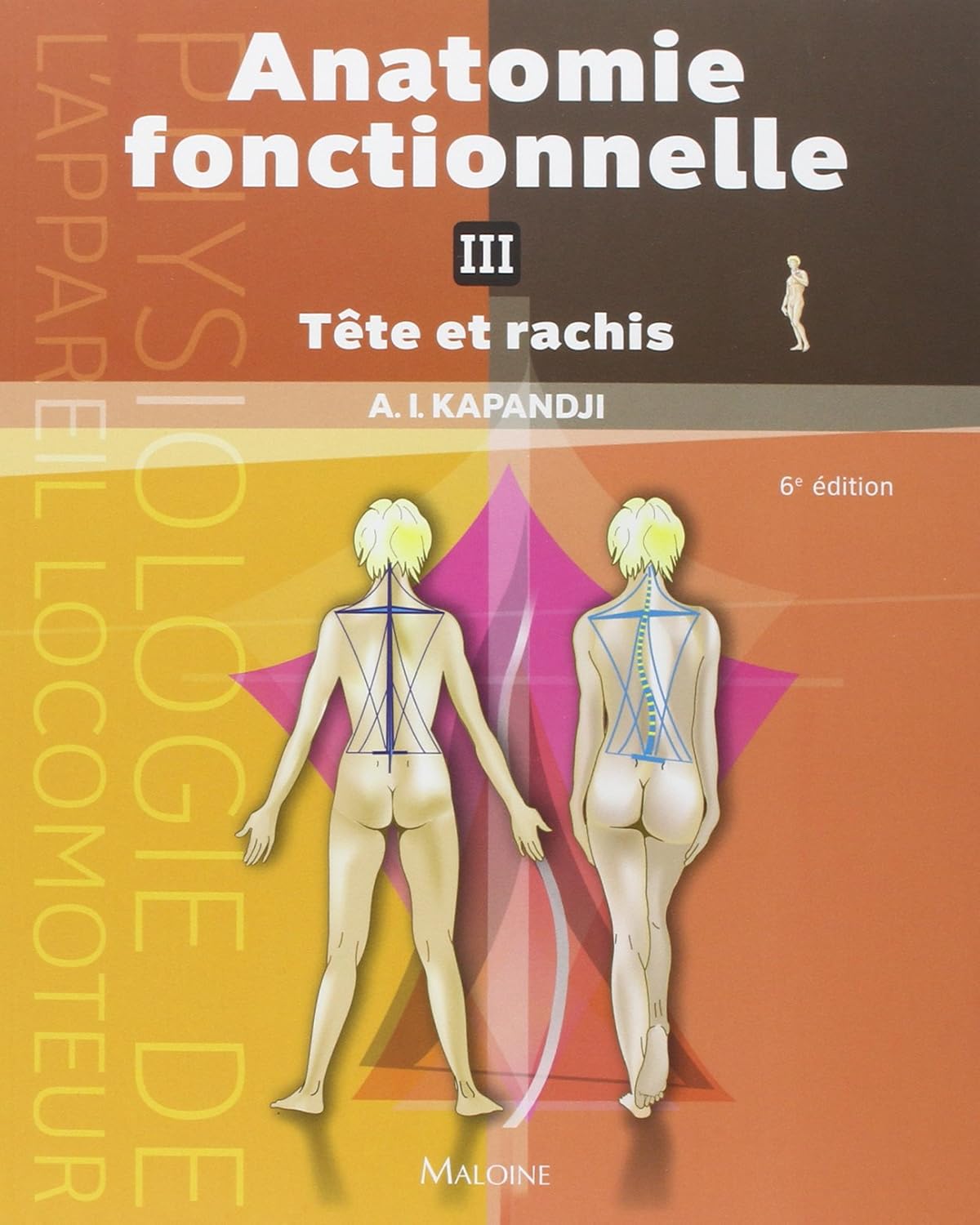 Livre Tête et rachis - A.I. Kapandji (Livre neuf) - ISBN 2224026498