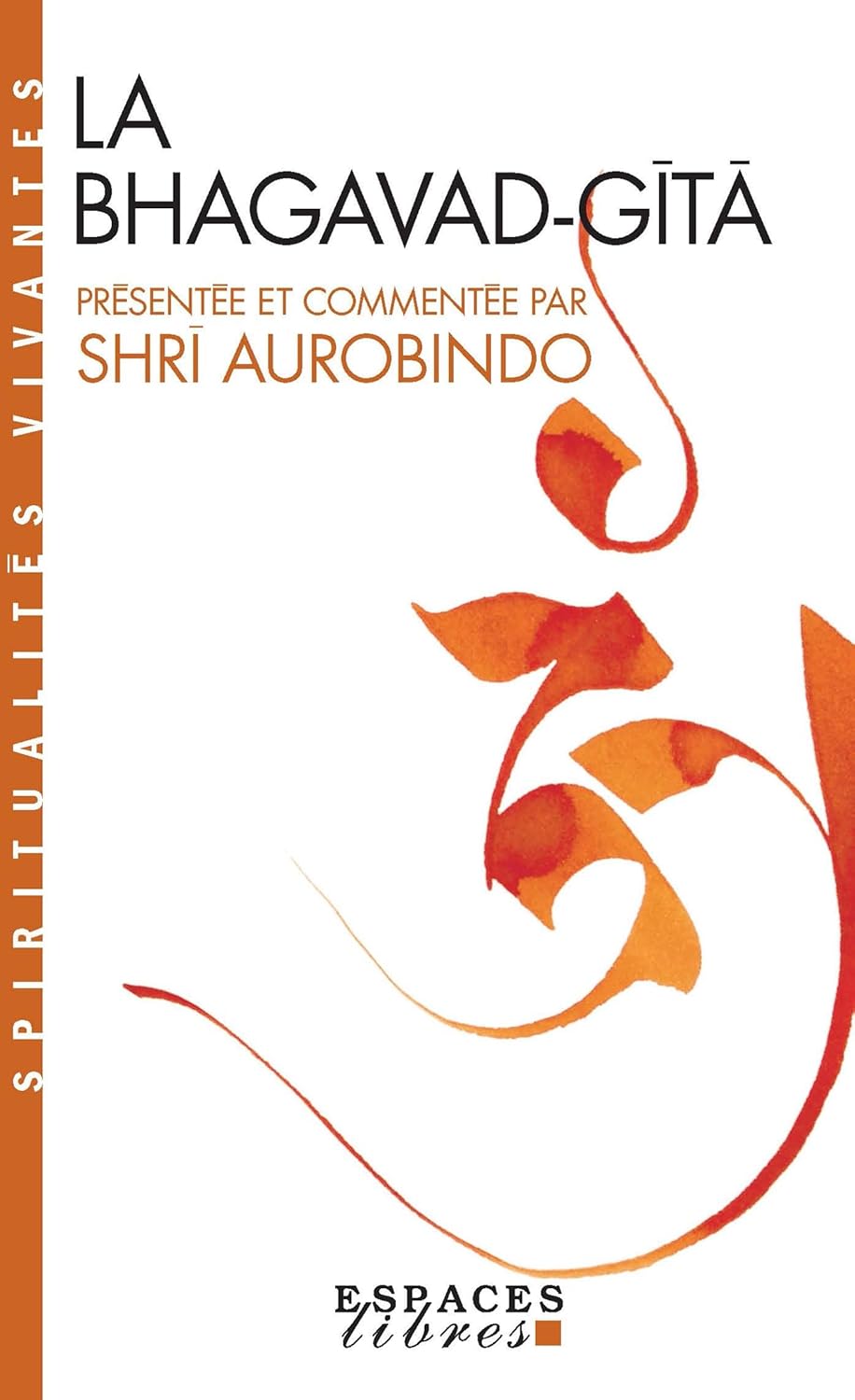 Livre La Bhagavad-Gita - Shri Aurobindo (Livre d'occasion) - ISBN 2226012788