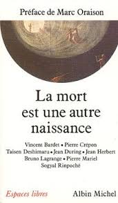 Livre La mort est une autre naissance - Collectif (Livre d'occasion) - ISBN 2226038167