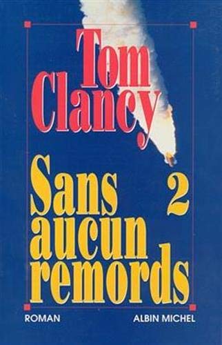 Livre Sans aucun remords (Tom Clancy) (Livre d'occasion) - ISBN 2226074708