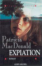 Livre Expiation (Patricia MacDonald) (Livre d'occasion) - ISBN 2226087133