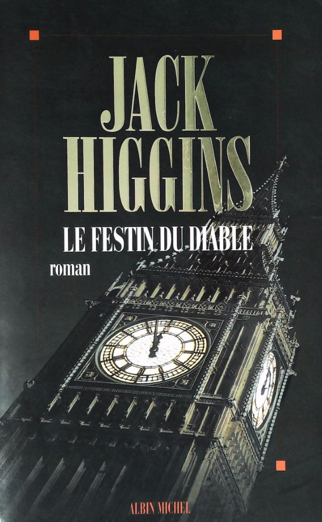 Livre Le festin du diable - Jack Higgins (Livre d'occasion) - ISBN 2226095853