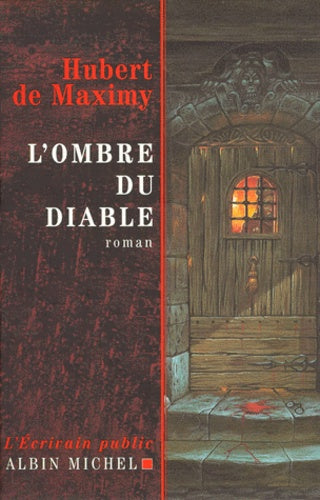 Livre L'ombre du diable - Hubert de Maximy (Livre neuf) - ISBN 2226109005