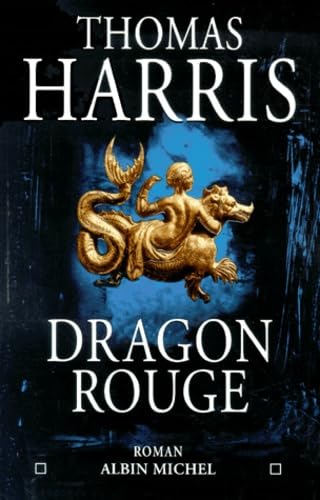 Dragon rouge - Thomas Harris