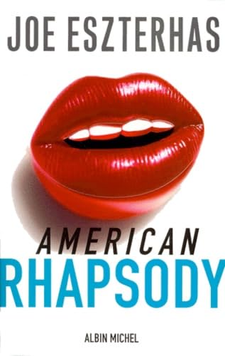 Livre American Rhapsody (Joe Eszterhas) (Livre d'occasion) - ISBN 2226121269