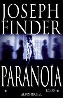 Paranoïa - Joseph Finder