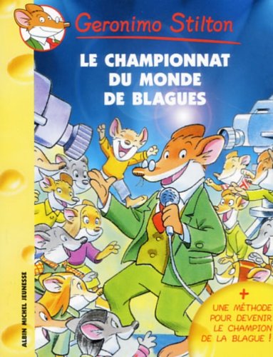 Livre Le championnat du monde de blagues - Geronimo Stilton (Livre d'occasion) - ISBN 222617012X