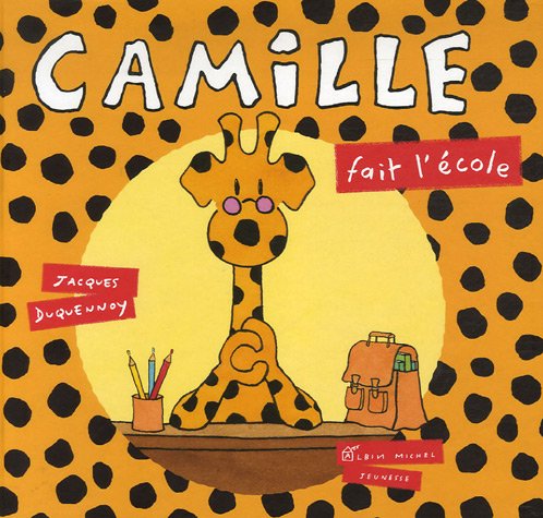 Livre Camille fait l'école - Jacques Duquennoy (Livre d'occasion) - ISBN 2226172041
