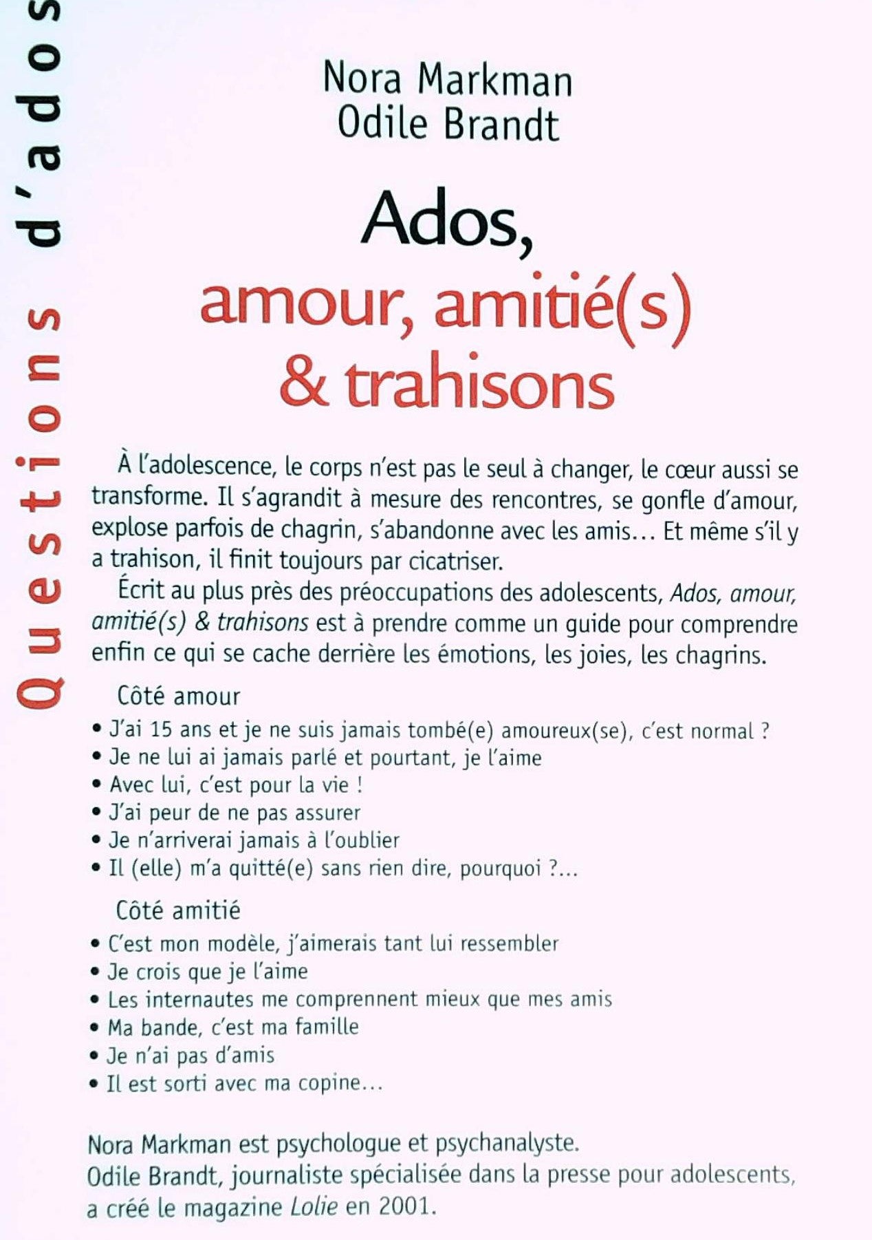 Livre Ados, amour, amitié(s) & trahisons - Nora Markman (Livre d'occasion)