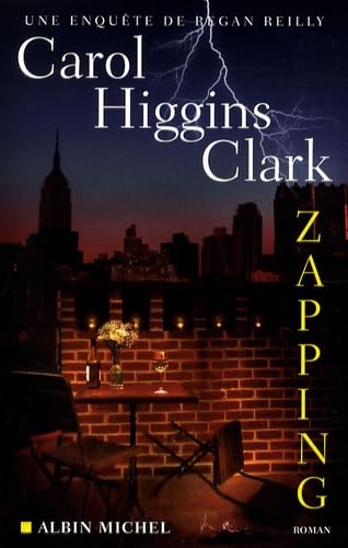 Livre Zapping : Une enquête de Regan Reilly - Carol Higgins Clark (Livre d'occasion) - ISBN 22261...