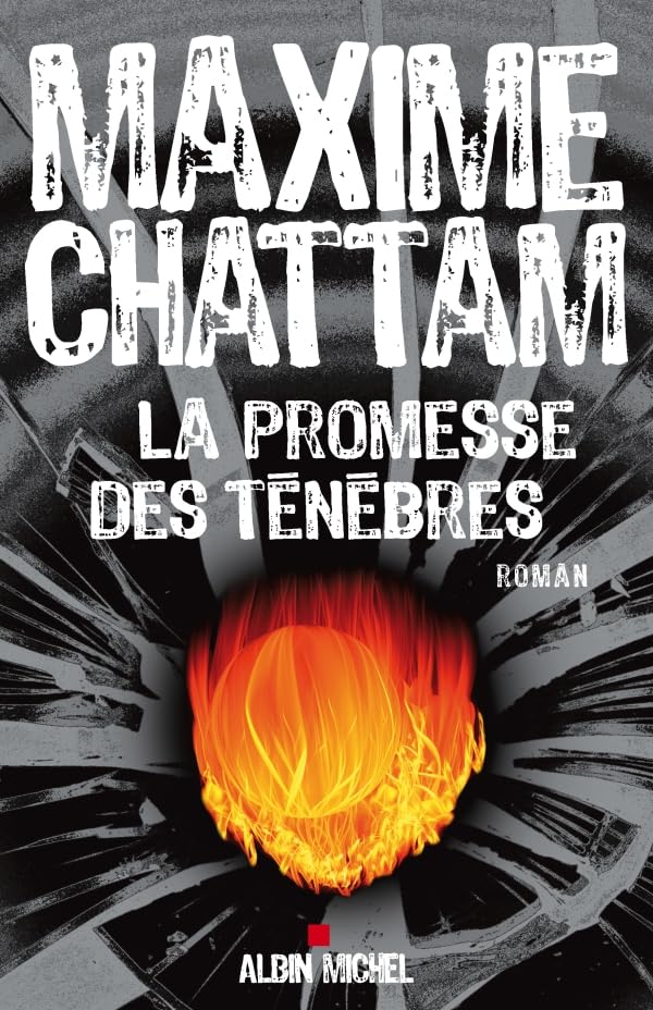 Livre La promesse des ténèbres - Maxime Chattam (Livre neuf) - ISBN 2226192220
