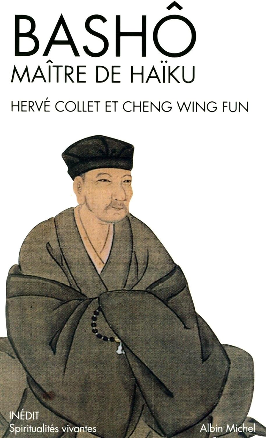 Livre Bashô, maître de Haïku: Portrait & poèmes - Hervé Collet (Livre neuf) - ISBN 2226220410