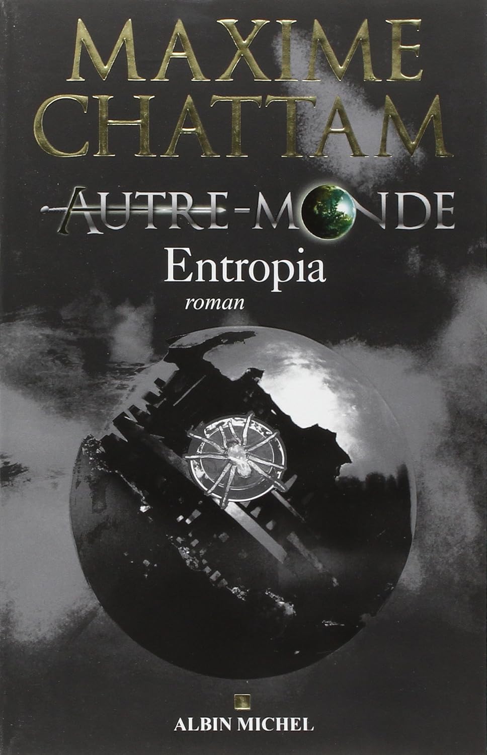 Livre Entropia - Maxime Chattam (Livre neuf) - ISBN 2226229922