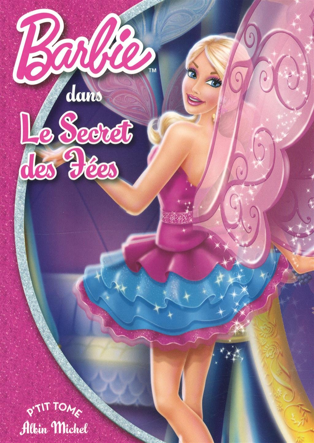 Livre Barbie et le secret des fées - Collectif (Livre neuf) - ISBN 2226240853