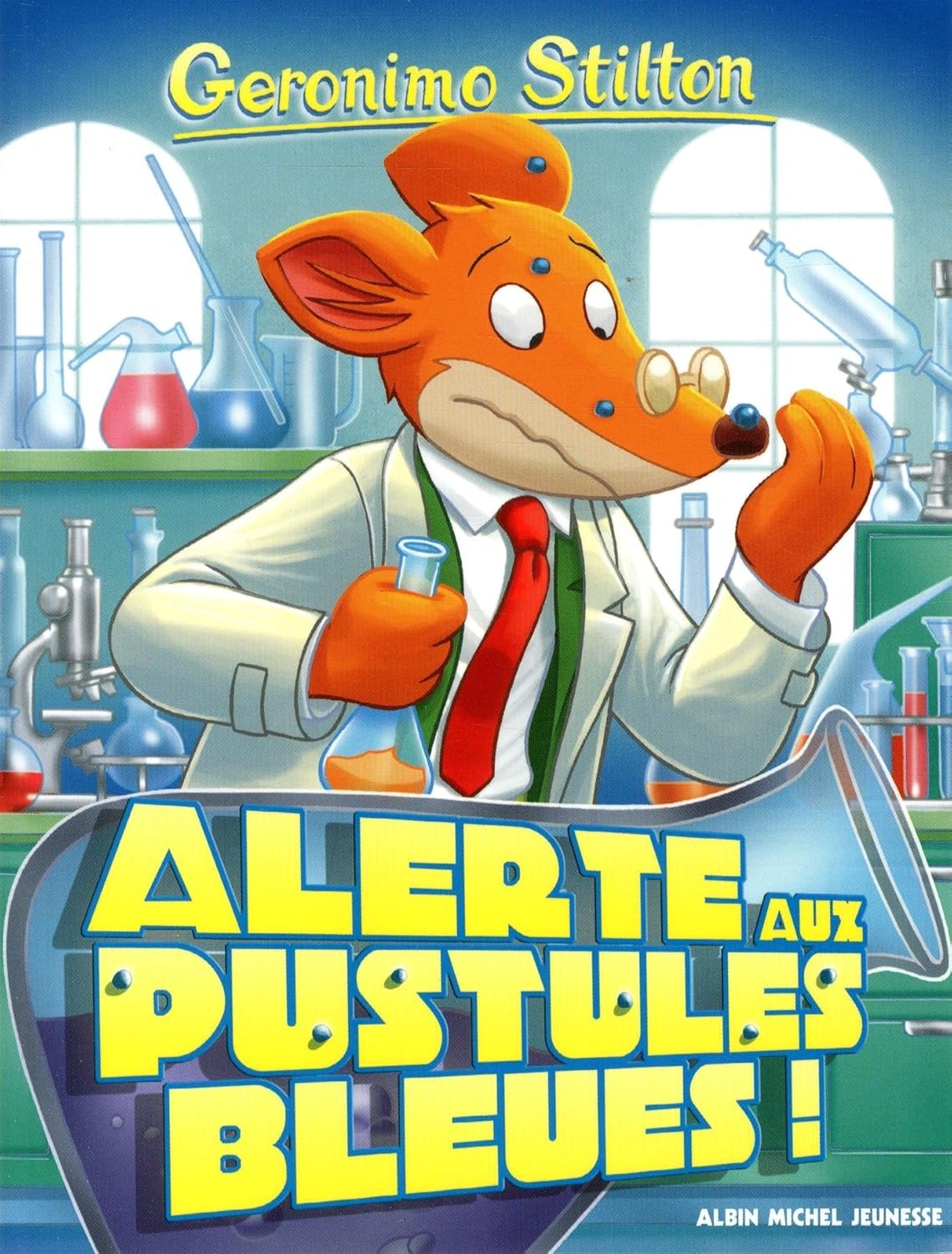 Livre Alerte aux pustules bleues! - Geronimo Stilton (Livre d'occasion) - ISBN 2226325379