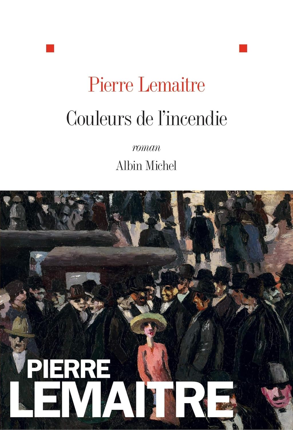 Livre Couleurs de l'incendie (Pierre Lemaître) (Livre d'occasion) - ISBN 2226392122