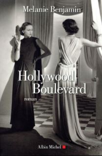 Livre Hollywood Boulevard - Melanie Benjamin (Livre d'occasion) - ISBN 222640032X