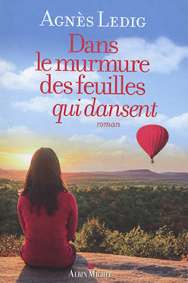 Livre Dans le murmure des feuilles qui dansent - Agnès Ledig (Livre d'occasion)