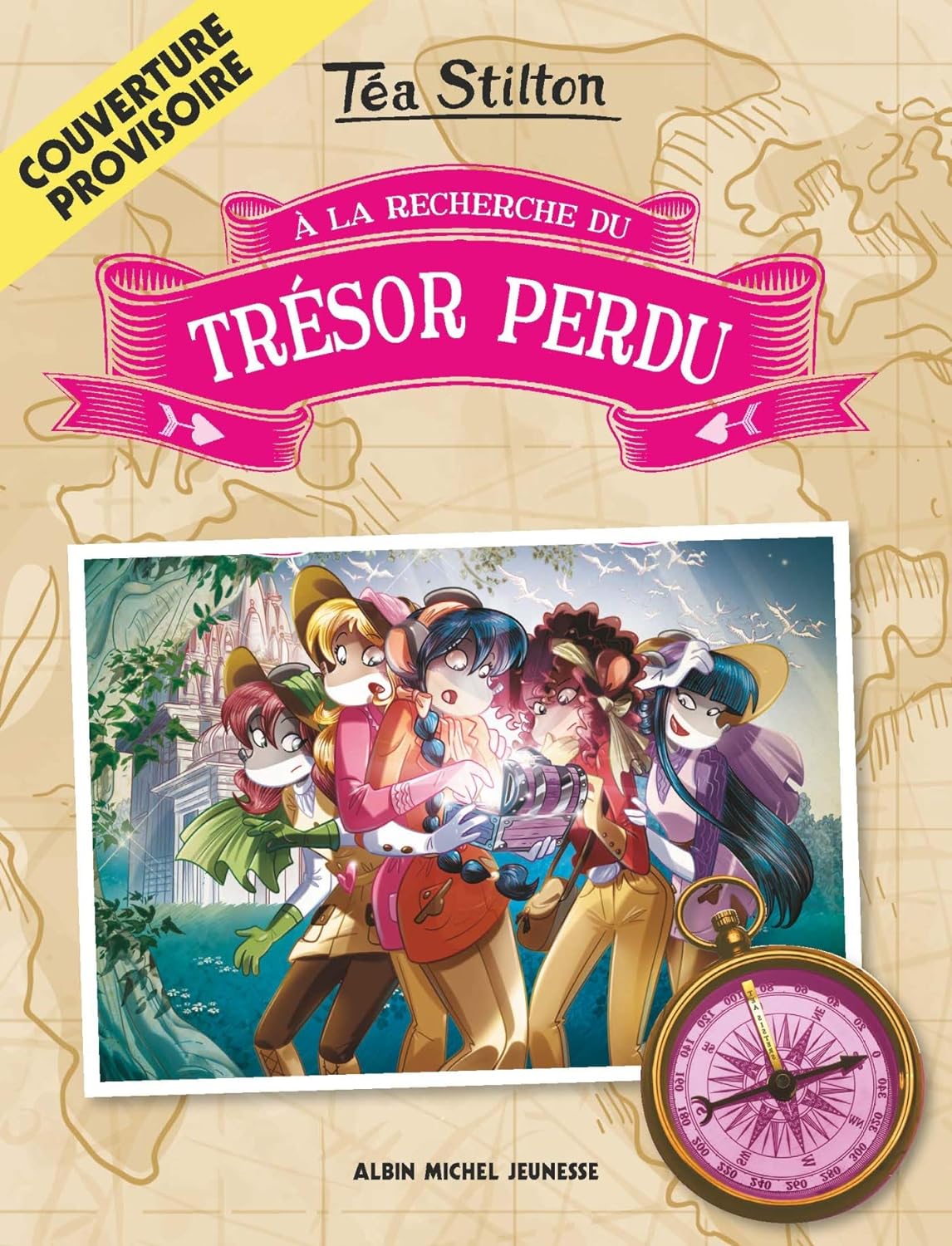 À la recherche du trésor perdu # 1 - Téa Stilton