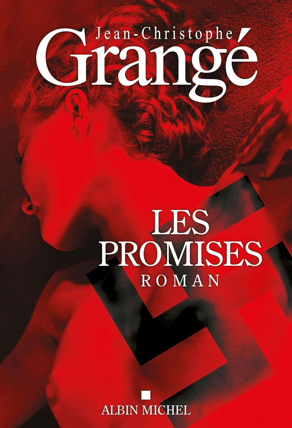 Les promises - Jean-Christophe Grangé