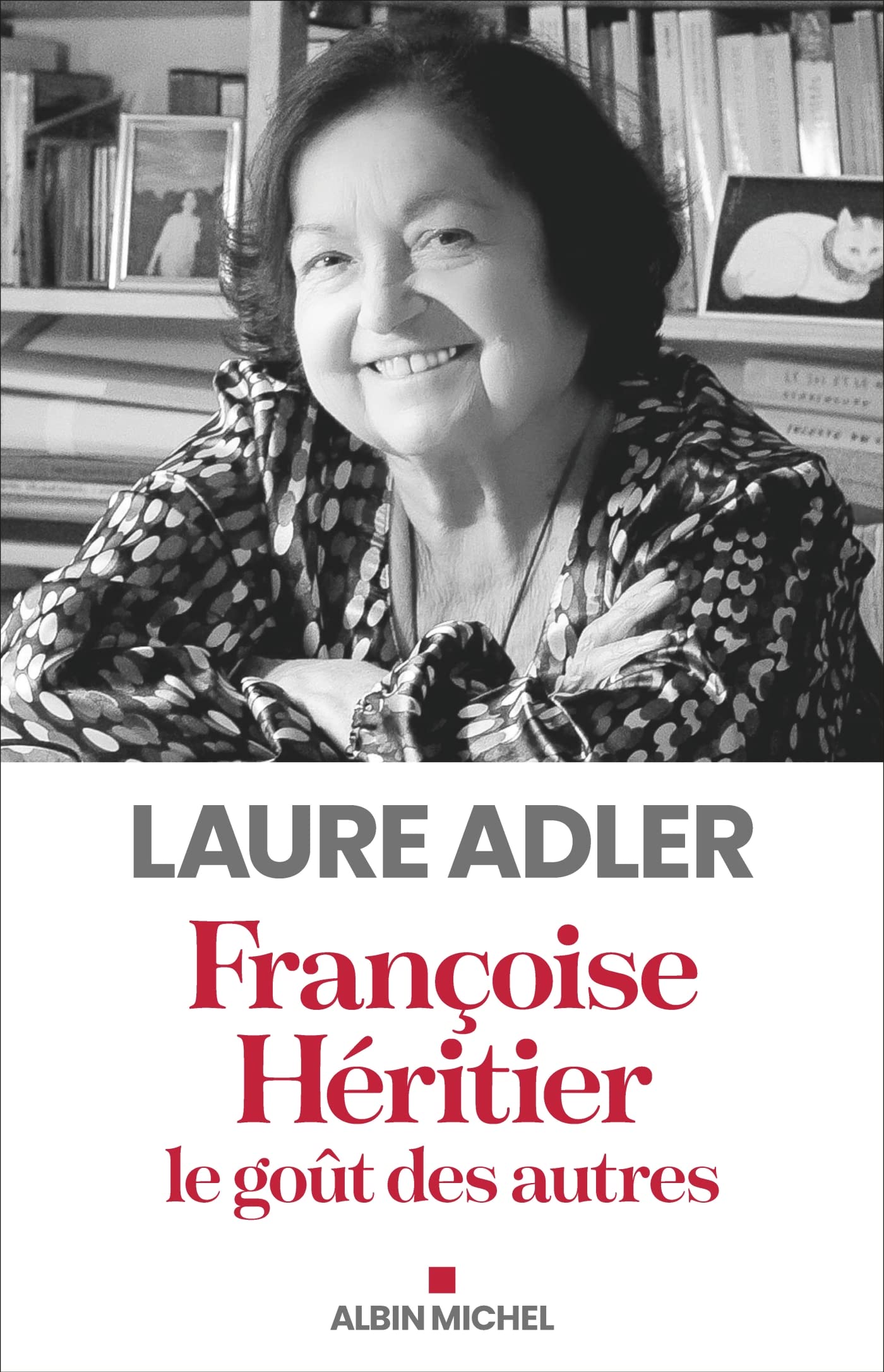 Livre Françoise Héritier : Le goût des autres - Laure Adler (Livre d'occasion) - ISBN 2226441611